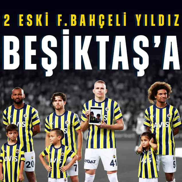 2 eski Fenerbahçeli yıldız Beşiktaş’a!