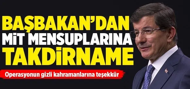 Başbakan’dan MİT’e teşekkür ziyareti