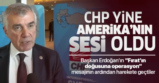 Erdoğan'ın operasyon sinyali sonrası CHP ABD'nin sesi oldu