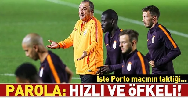 Fatih Terim, Porto maçının parolasını belirledi: Hızlı ve öfkeli