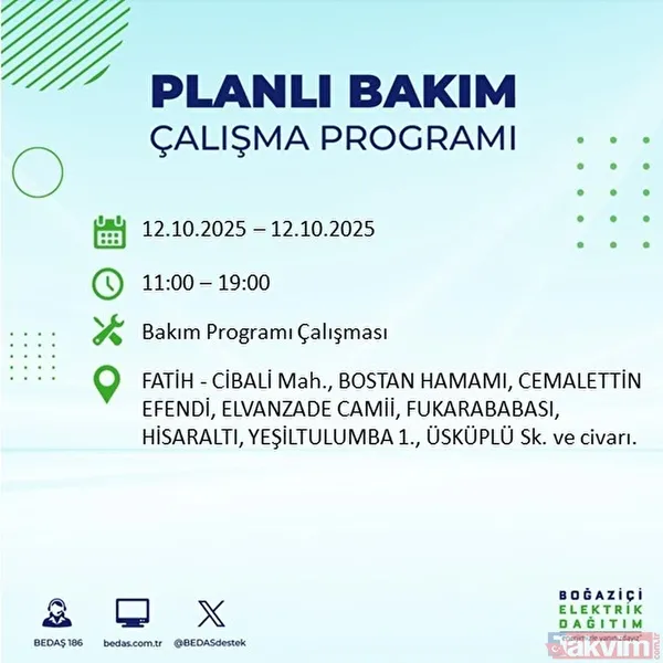 Evde elektrik ne zaman gelir? 11-12 EKİM İLÇE İLÇE LİSTE: İstanbul'da 9 saat yok - 7
