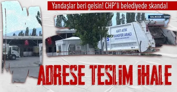 CHP’li Edremit Belediyesi’nden adrese teslim ihale! Şartnameye öyle talepler koydu ki...