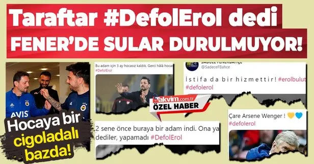 Sahasında önce Galatasaray’a sonra Başakşehir’e yenilen Fenerbahçe’de sular durulmuyor: Çare Arsene Wenger defol Erol