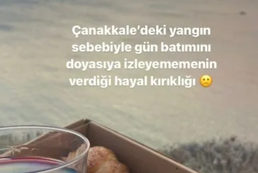Çanakkale yangını devam ederken skandal paylaşım: Gün batımını izleyemiyorum