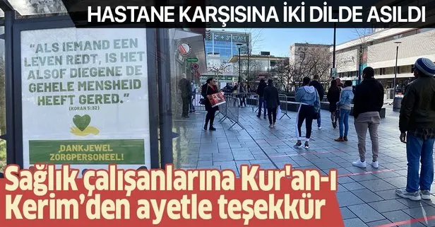 Hollanda’da sağlık personeline Kur’an-ı Kerim’den ayetle teşekkür: Hastane karşısına iki dilde asıldı