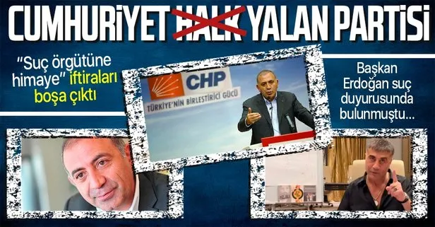 CHP’li Gürsel Tekin’in Başkan Erdoğan’ı hedef alan ’Sedat Peker’ yalanı boşa çıktı
