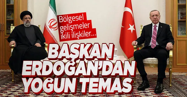 Son dakika: Başkan Erdoğan, İran Cumhurbaşkanı Reisi ile görüştü
