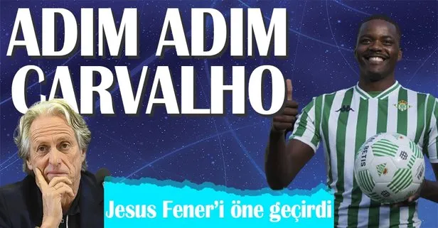 Ezeli rakiplerin savaşında Fenerbahçe bir adım önde: William Carvalho Kadıköy’e yakın