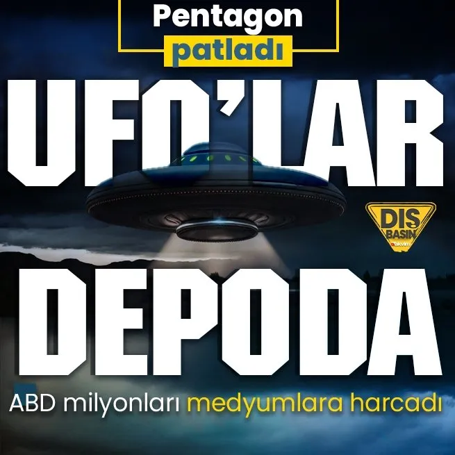 Pentagon fiyaskoyu kabul etti: UFO’lar Dünya’ya hiç uğramadı! Milyonlarca dolarlık ABD fonu medyumlara aktı