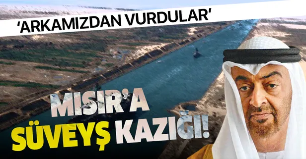 Son dakika: BAE’den Mısır’a dost kazığı: Arkamızdan vurdular!