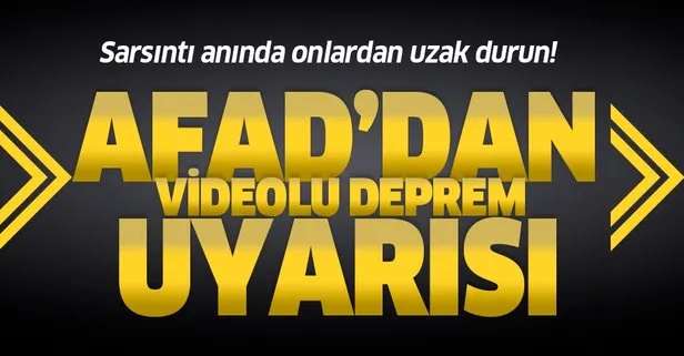 İstanbul’daki 5.8’lik depremin ardından AFAD’dan depreme ilişkin videolu uyarı