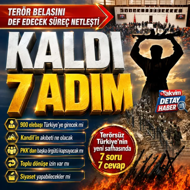 Terörsüz Türkiye süreci 7 adımda böyle işleyecek... 900 elebaşı kapsam dışı