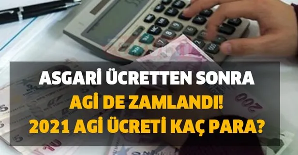 2021 Agi Ucreti Kac Para Agi Maasa Dahil Mi Asgari Ucretten Sonra Bekar Evli Esi Calismayan Evli Esi Calisan Agi Zammi Ne Kadar Takvim