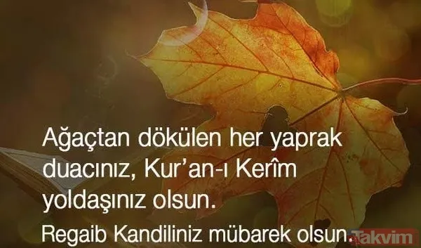 Kısa, öz, resimli ve ayetli en yeni kandil mesajı! Regaip Kandili mesajları! Cep telefonu kısa mesaj SMS ve Whatsapp kandil mesajları! - 7