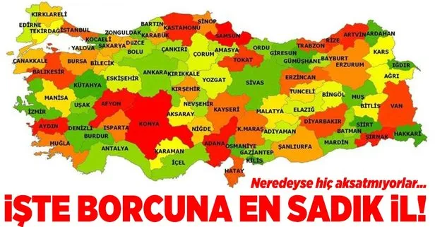 İşte borcuna en sadık il