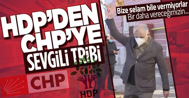 HDP Millet İttifakı ortakları CHP'nin kendilerini görmezden gelmesinden şikayetçi! 'Bir defa oy verdik diye yine vereceğiz diye bir şey yok'
