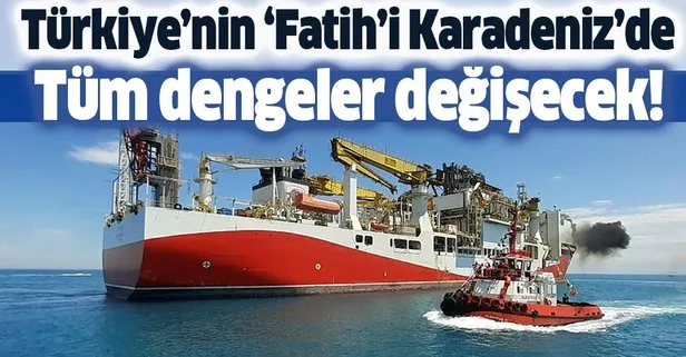 Fatih sondaj gemisi Karadeniz’de! Petrol arama çalışmaları o tarihte!