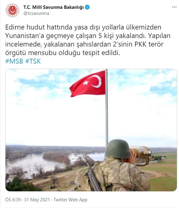 msb-acikladi-yunanistana-kacmaya-calisirken-yakalanan-5-kisiden-2si-pkkli-terorist-cikti-1622477058637.jpg MSB açıkladı: Yunanistan'a kaçmaya çalışırken yakalanan 5 kişiden 2'si PKK'lı terörist çıktı-1