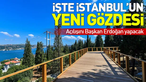 Nakkaştepe Millet Parkı'nı Başkan Erdoğan açacak-1