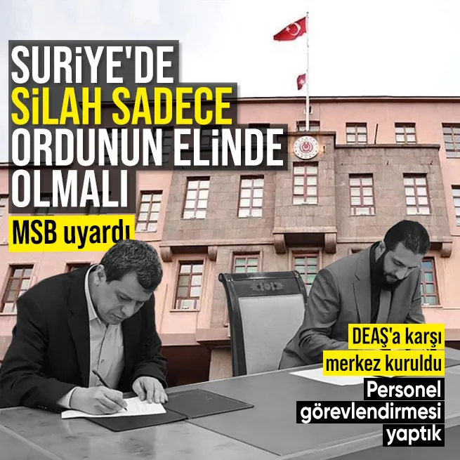 MSBden Suriye için net mesaj: Suriye’de tek bir silahlı yapı olarak sadece Suriye ordusu bulunmalı!