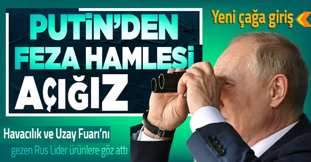 Rusya Devlet Başkanı Vladimir Putin: Rusya, tüm ilgili ülkelerle havacılık ve uzay alanında iş birliğine açık