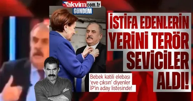 Bebek katili Abdullah Öcalan’a ev hapsi isteyen Salim Ensarioğlu İYİ Parti’den milletvekili adayı!
