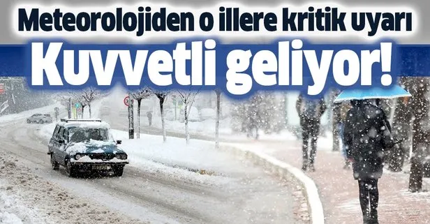 O illere kuvvetli yağış ve kar uyarısı