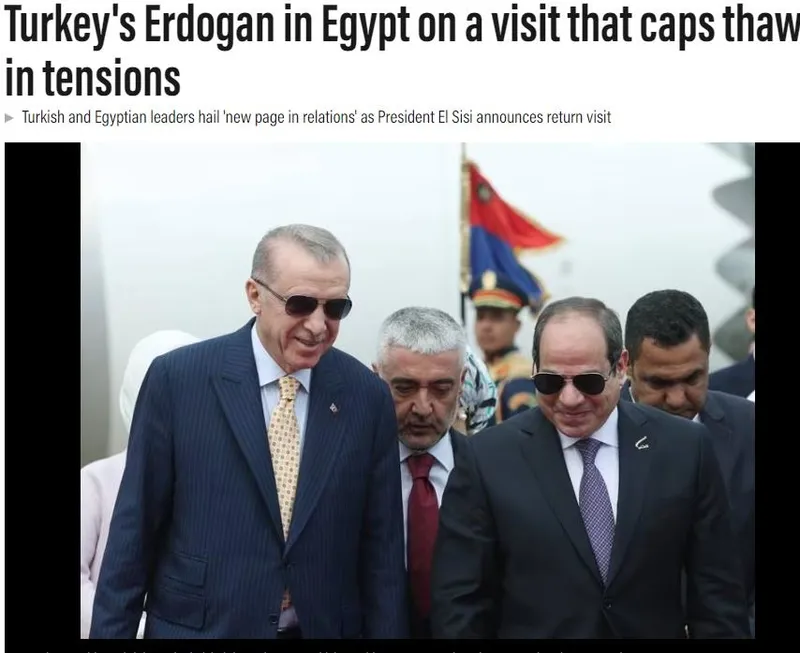 Son dakika: Başkan Erdoğan'ın Mısır çıkarması dünya basınında: İki ülke arasında kilometre taşı! Akdeniz'de iş birliği Yunan'ı korkuttu-6