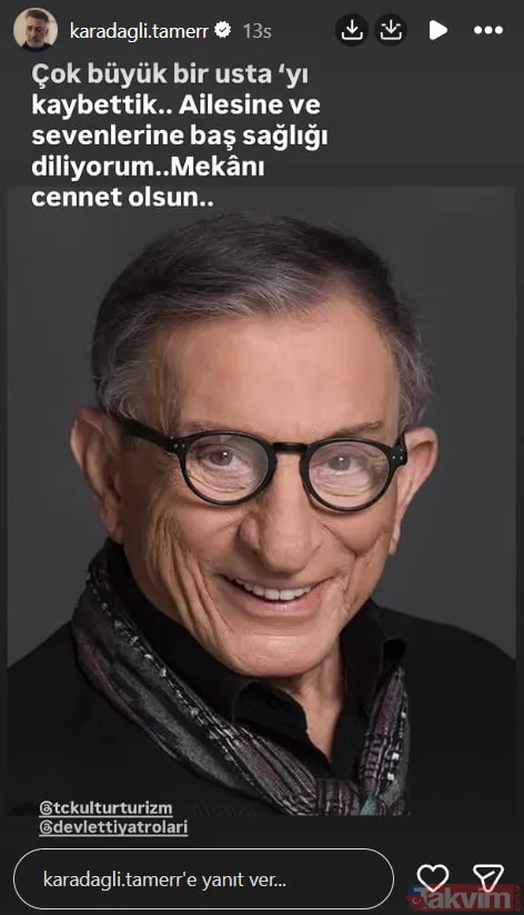 Haldun Dormen’e en acı veda! Duayen sanatçı 97 yaşında hayata gözlerini yumdu: Ünlülerden hüzne boğan taziye mesajları - 14