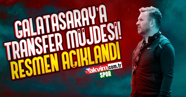 Galatasaray'a transfer müjdesi! Resmen açıklandı