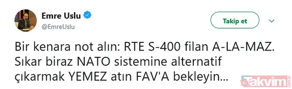 Türkiye'nin net duruşu "S-400 alamaz" diyen FETÖ'cüleri bozguna uğrattı! FETÖ'cü Emre Uslu sosyal medyada alay konusu oldu - 1