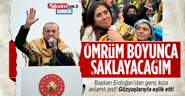 Başkan Erdoğan'dan anlamlı jest! Gözyaşlarına boğulan genç kıza poşusunu hediye etti: "Ömrüm boyunca saklayacağım"