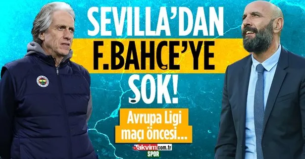 Sevilla’dan Fenerbahçe’ye şok! Avrupa Ligi maçı öncesi...