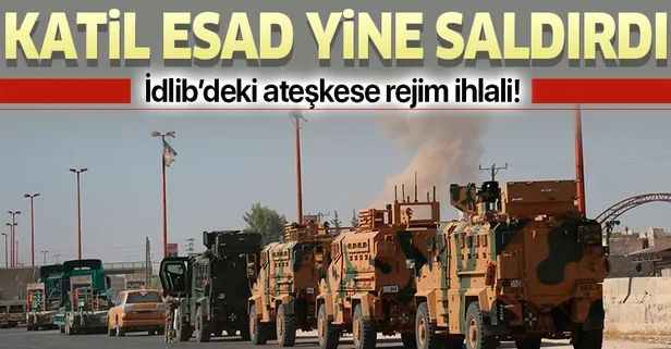Esad rejimi İdlib'de yine saldırdı: Ateşkesten 10 dakika sonra başladı
