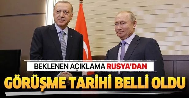 Erdoğan - Putin görüşmesinin tarihi belli oldu