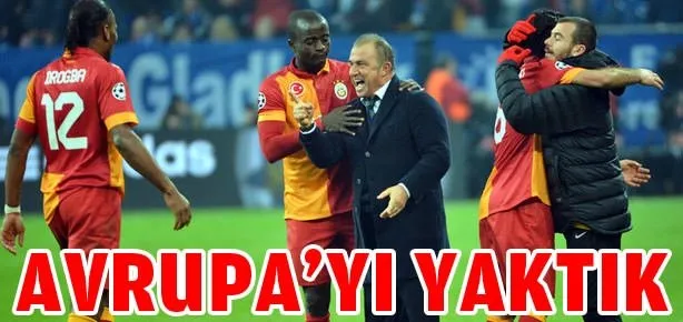 Avrupa’yı yaktık