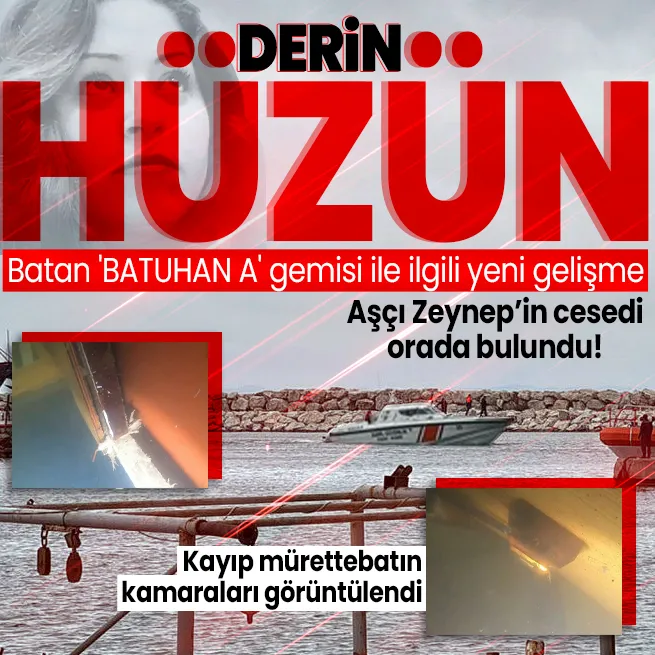 Batan BATUHAN A gemisi ile ilgili yeni gelişme: 1 kişinin cansız bedenine ulaşıldı! Kayıp mürettebatın kamaraları görüntülendi
