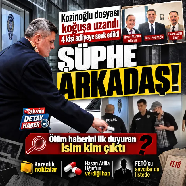 Kaşif Kozinoğlu soruşturması koğuşa uzandı: Hasan Atilla Uğur ve FETÖcü savcılar adliyeye sevk edildi