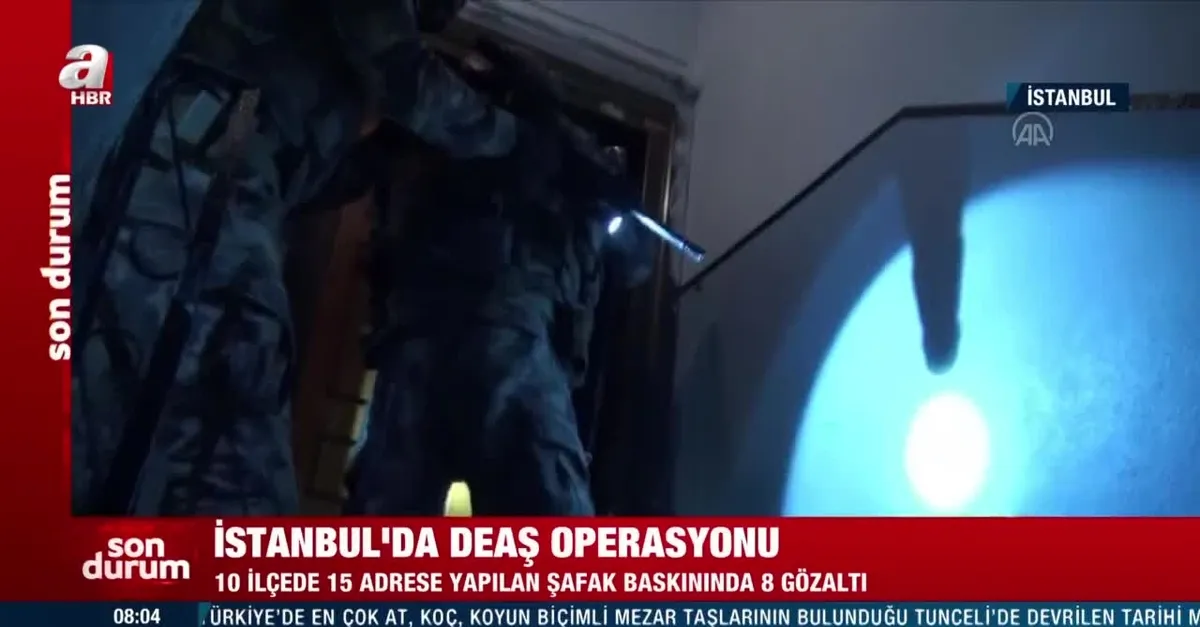 Son dakika: İstanbul'da DEAŞ operasyonu