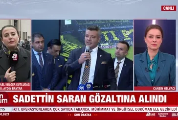 Son dakika... Sadettin Saran gözaltına alındı!