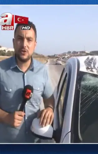 A Haber aracına "uçak" çarptı