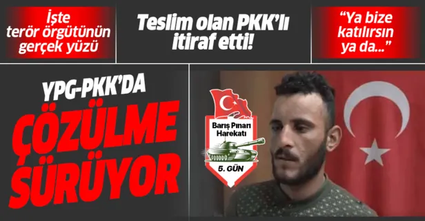 İşte terör örgütünün gerçek yüzü! Teslim olan PKK’lı terörist itiraf etti: Ya bize katılırsın ya da....