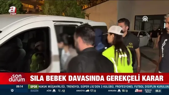 Sıla bebek davasında gerekçeli karar!