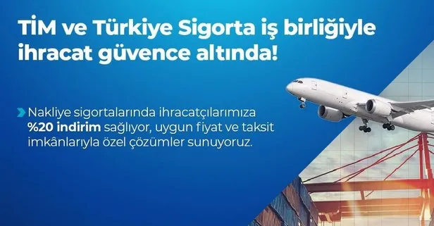 Türkiye Sigorta’dan TİM’e Özel Sigorta