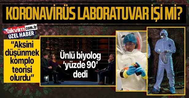ABD’nin ünlü şov programında sarsıcı iddia: Koronavirüs insan eliyle laboratuvarda üretildi, aksini düşünmek komplo teorisi!