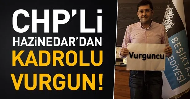 Hazinedar’dan kadrolu vurgun