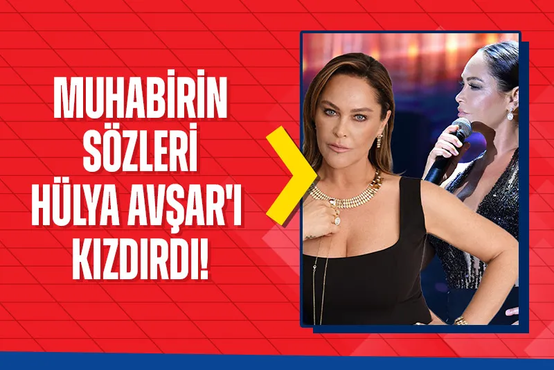 Muhabirden Hülya Avşar’ı kızdıran sözler! Tepkisi çok konuşulup sosyal medyayı ikiye böldü - 1