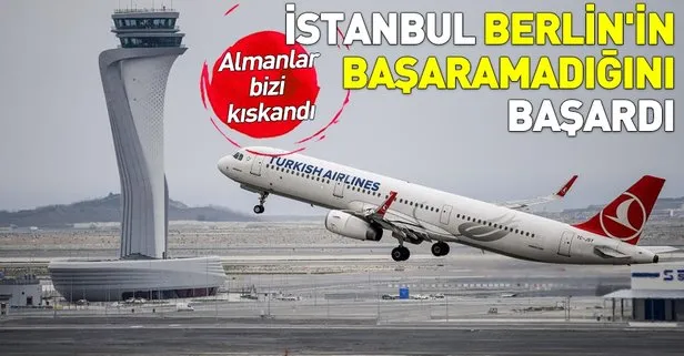 Alman basınından havalimanı yorumu: İstanbul, Berlin’in başaramadığını başardı
