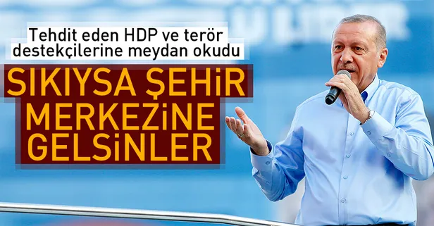 Sıkıysa şehir merkezine gelsinler