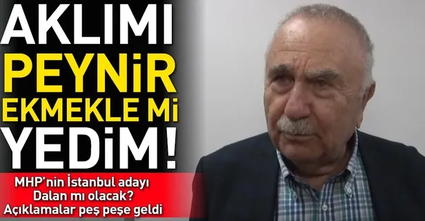 MHP'den adaylık iddiası... Bedrettin Dalan: Aklımı peynir ekmekle mi yedim?